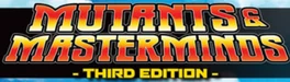 Mutants & Masterminds 3e